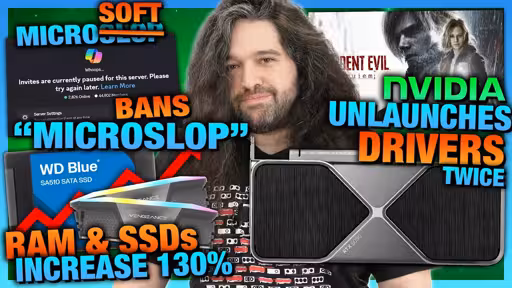 HW News - "Microslop" Censored, NVIDIA Unlaunches Drivers Again, RAM & SSD Prices Ruin Game Archive