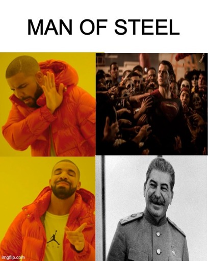 Meme showing 'Man of Steel' with pictures of Superman movie and JV Stalin